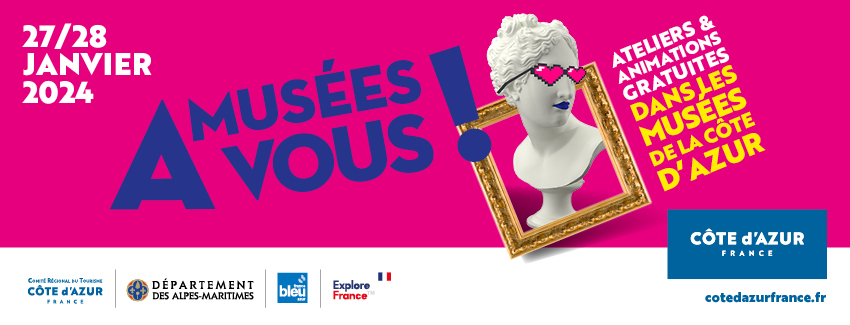 bannière A Musées Vous CRT Côte d'Azur France 2024